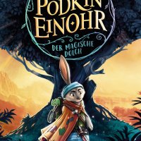 Klassische Fantasy gelungen auf Kinderniveau transformiert - Kieran Larwood: Podkin Einohr - Der magische Dolch
